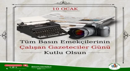 Başkan Hacıoğlu: Gazetecilik, iletişim ve haberleşmenin en etkin kanallarından birisi