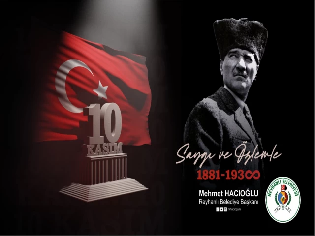 BAŞKAN HACIOĞLU’NDAN 10 KASIM MESAJI!